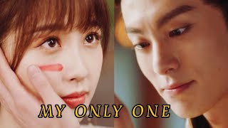 Dongfang Qingcang ✘ Xiao Lanhua // My Only One (Love Between Fairy and Devil)
