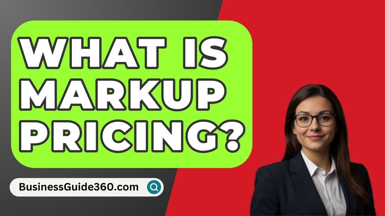 What Is Markup Pricing Method What Is Markup Pricing Method