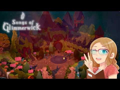 Let's Try Songs of Glimmerwick - My FAVORITE Next Fest Demo??