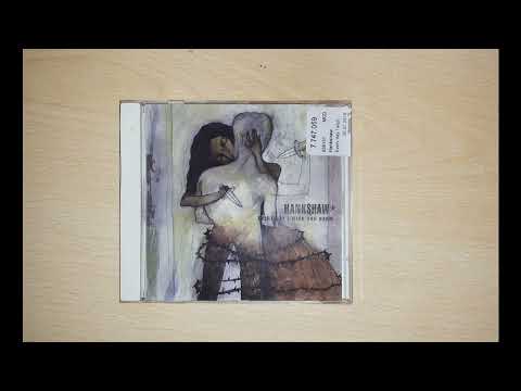 Hankshaw — Hankshaw - Every Day I Wish You Harm