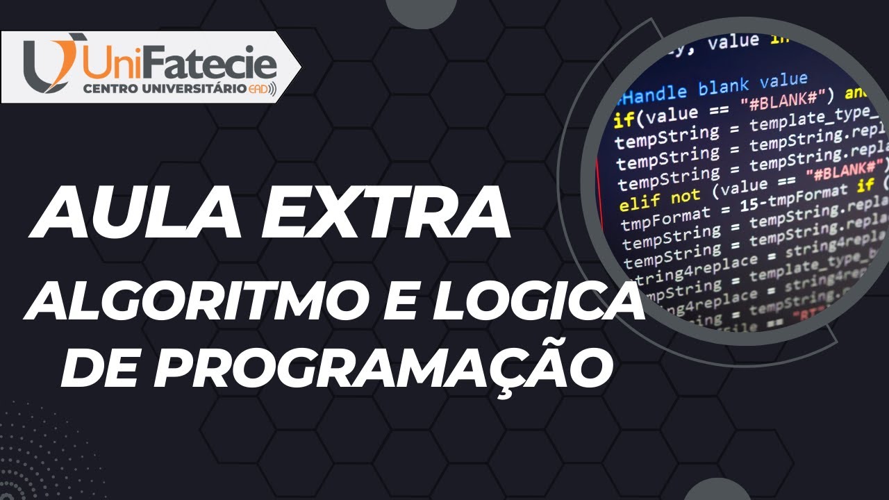 AULA EXTRA - ALGORITMO E LOGICA DE PROGRAMAÇÃO - YouTube