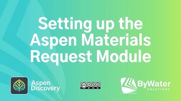 Setting up the Aspen Materials Request Module