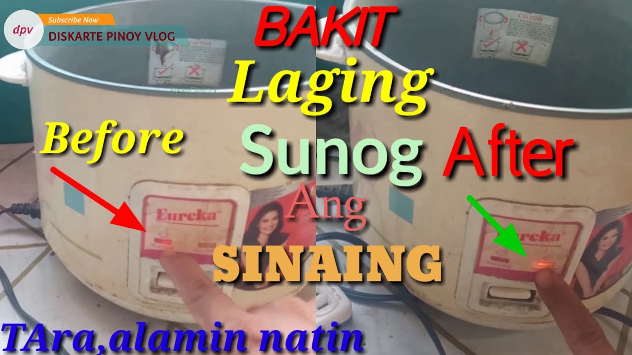 BAKIT LAGING NASUSUNOG ANG SINAING SA RICECOOKER@DISKARTEPINOYVLOG