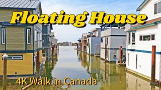 [4K60] 🇨🇦Explore Floating House, Vancouver Canada April 2021