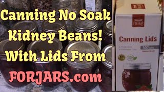 Canning No Soak Beans With Lids From FORJARS