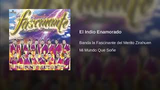 El Indio Enamorado --- Banda La Fascinante --- Partituras Disponibles