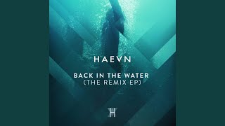 Back in the Water (HUGEL Remix)