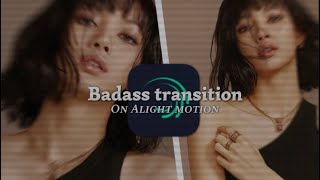 Badass transition pt.2 || alight motion マハ ❤️