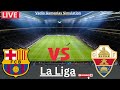 FC Barcelona vs Elche LIVE Score | LaLiga 2025 |LaLiga 2025|SP Football 2025 Gameplay Simulation