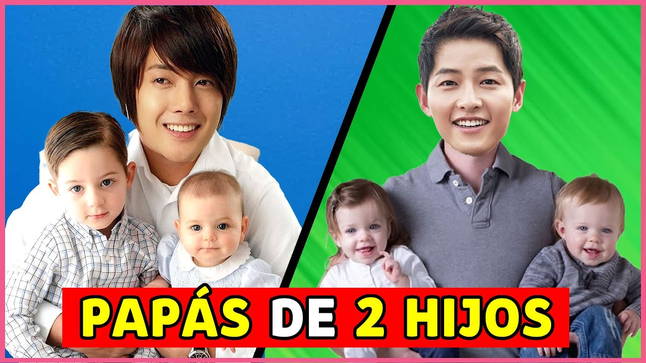 9 ACTORES COREANOS que tienen 2 HIJOS O MAS en la VIDA REAL