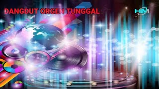 Musik Dangdut Orgen Tunggal Paling Syahdu