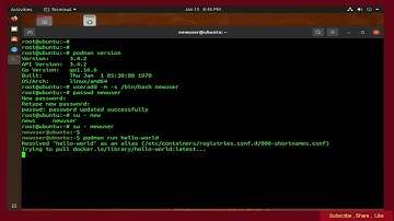 Podman- Creating New User and Run Hello-world Container