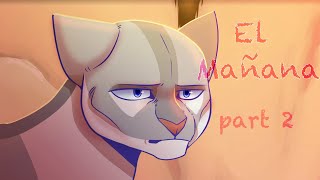 El Mañana // Ashfur MAP // part 2