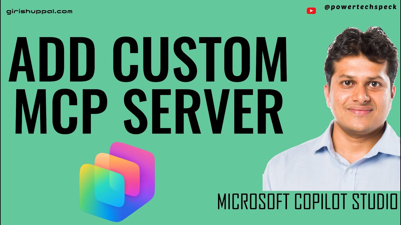 Connect Custom MCP Servers to Your Copilot Studio Agent