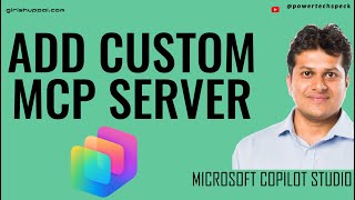 Connect Custom MCP Servers to Your Copilot Studio Agent screenshot 2