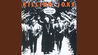 Video thumbnail of "Killing Joke - Darkness Before Dawn"