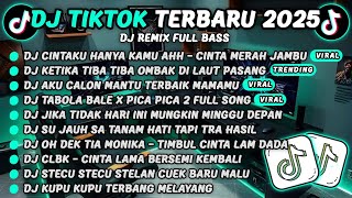 Download Lagu DJ TIKTOK TERBARU 2025-🎵DJ CINTAKU HANYA KAMU AHH - CINTA MERAH JAMBU🎵DJ RINDU AKU RINDU KAMU JADI MP3 Download Lagu DJ TIKTOK TERBARU 2025-🎵DJ CINTAKU HANYA KAMU AHH - CINTA MERAH JAMBU🎵DJ RINDU AKU RINDU KAMU JADI MP3