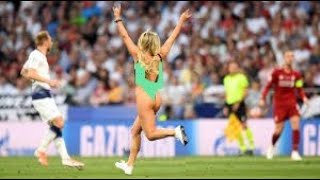 Woman in Swimsuit Invades Pitch at Champions League Final/فضيحة الشامبيونز