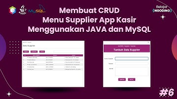 Membuat CRUD Menu Supplier Menggunakan JAVA dan Database MySQL | App Kasir | Part 6