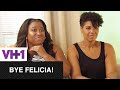 Bye Felicia! | Monique Reveals Her Makeover | VH1