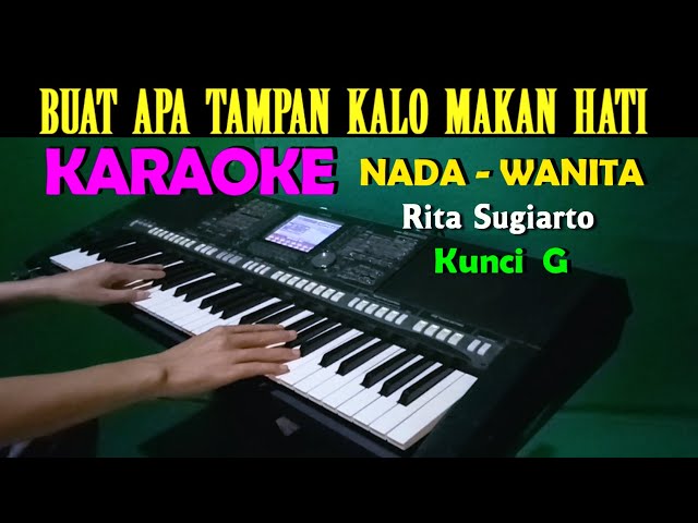 MAKAN HATI - Rita Sugiarto | KARAOKE Nada Wanita, HD class=