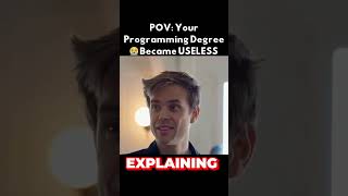 POV : Your Programming Degree Became USELESS 😭🎓❌ #shorts  #pov