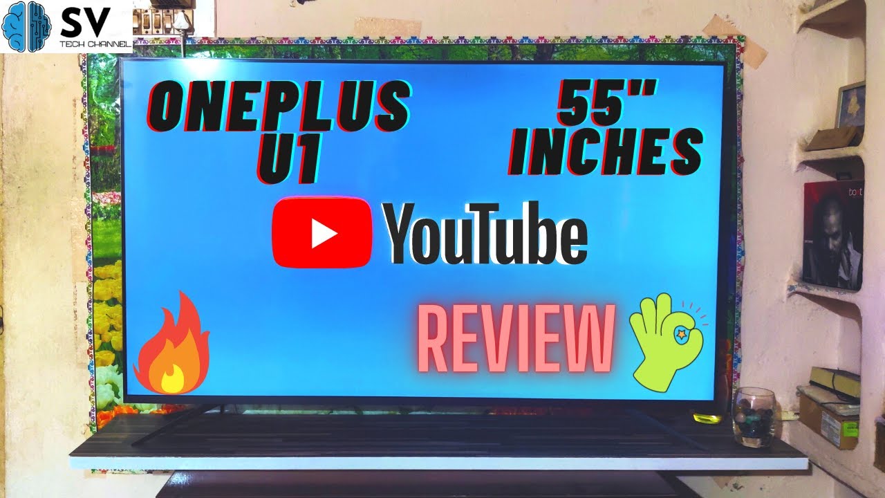 ONEPLUS U1 TV review..