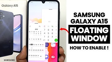 How To Enable Floating Window In Samsung A15 | Turn On Popup View