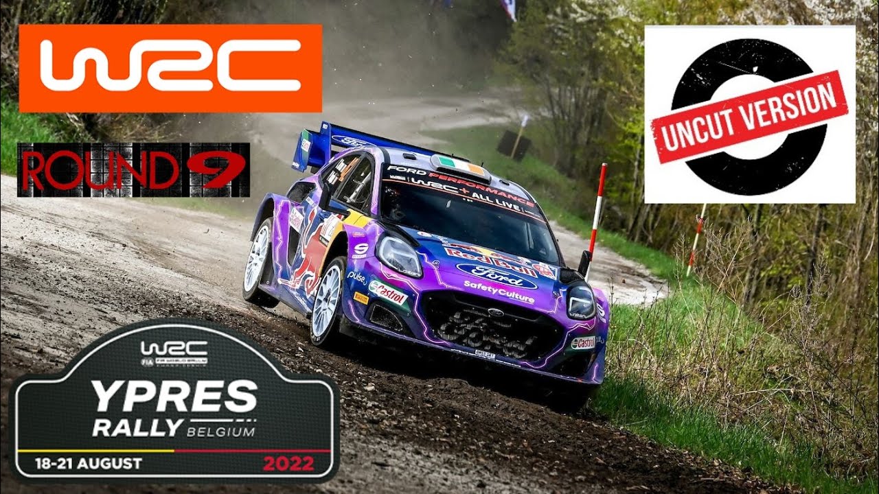 WRC YPRES RALLY 2022 BELGIUM RAW UNCUT FOOTAGE ROUND 9
