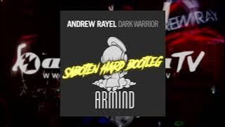 Andrew Rayel - Dark Warrior (Saboten Hard Bootleg 2k23)
