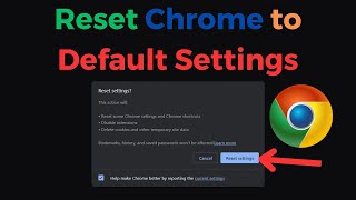 How To Restore chrome Browser to Default Settings