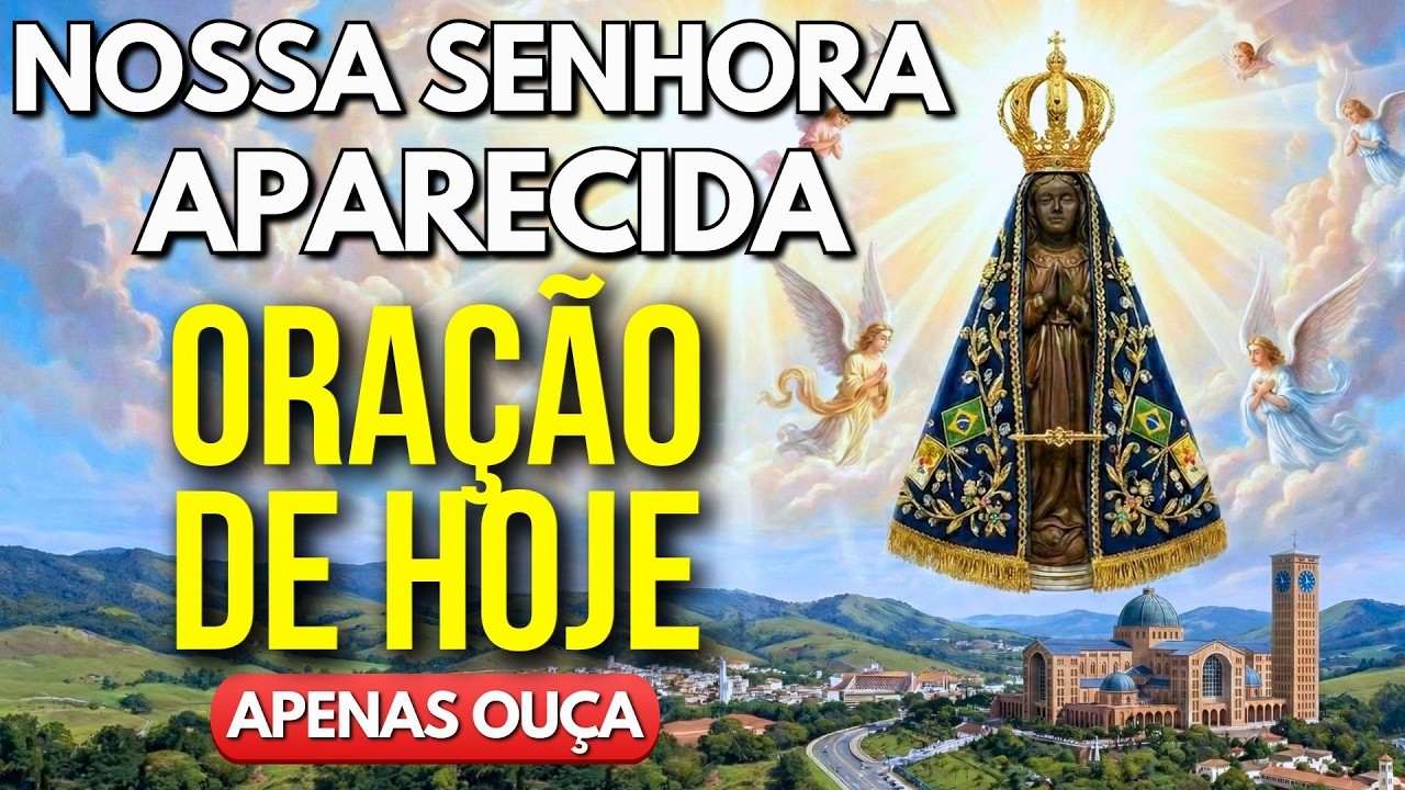 Nossa Senhora Aparecida está trazendo o seu Milagre Urgente! - Reze Comigo!