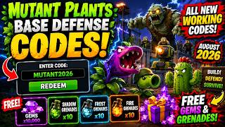 Mutant Plants Base Defense Codes August 2026 – ALL NEW Working Codes!   FREE Gems & Grenades