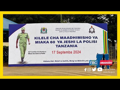 TBCLIVE MAADHIMISHO YA MIAKA 60 YA JESHI LA POLISI 2024
