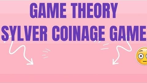 Sylver coinage game (Game theory)