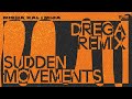 MISHA KALI MIJA SUDDEN MOVEMENTS DREGA REMIX mp3