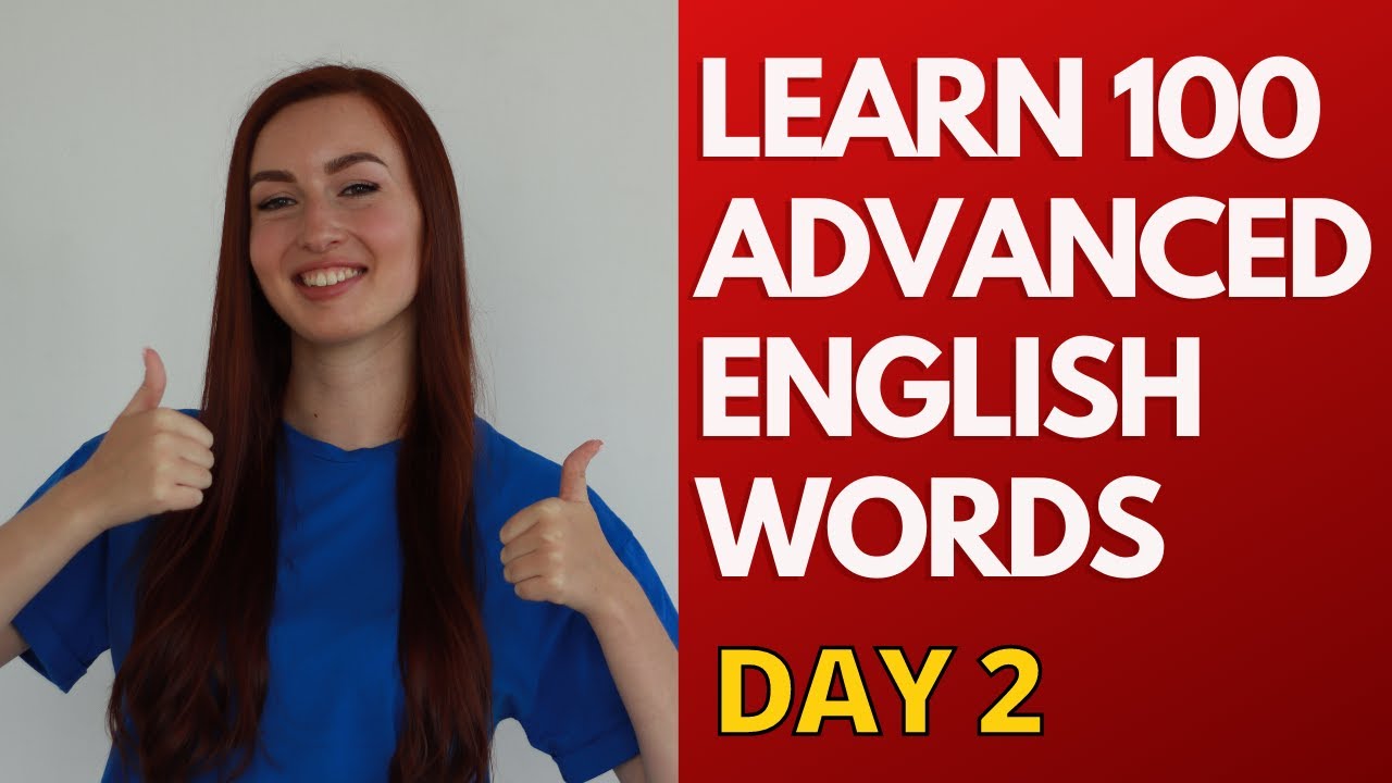 Learn 100 Advanced English Words Challenge (Day 2) Learn English