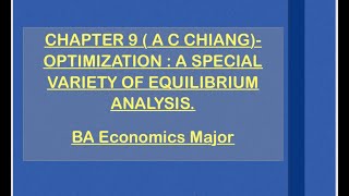 Optimization Methods for Economic Analysis| BA Economics Major DU Sem 3 | Chapter 9 Part-1