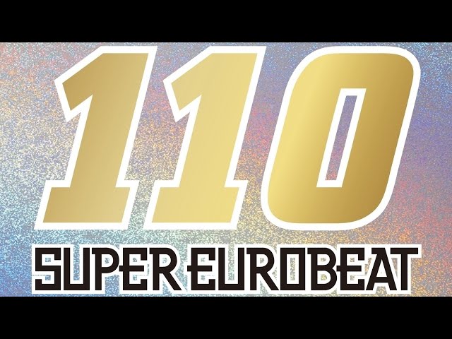 Super Eurobeat, Vol. 110 (DJ Mix) [Disc 1] - YouTube