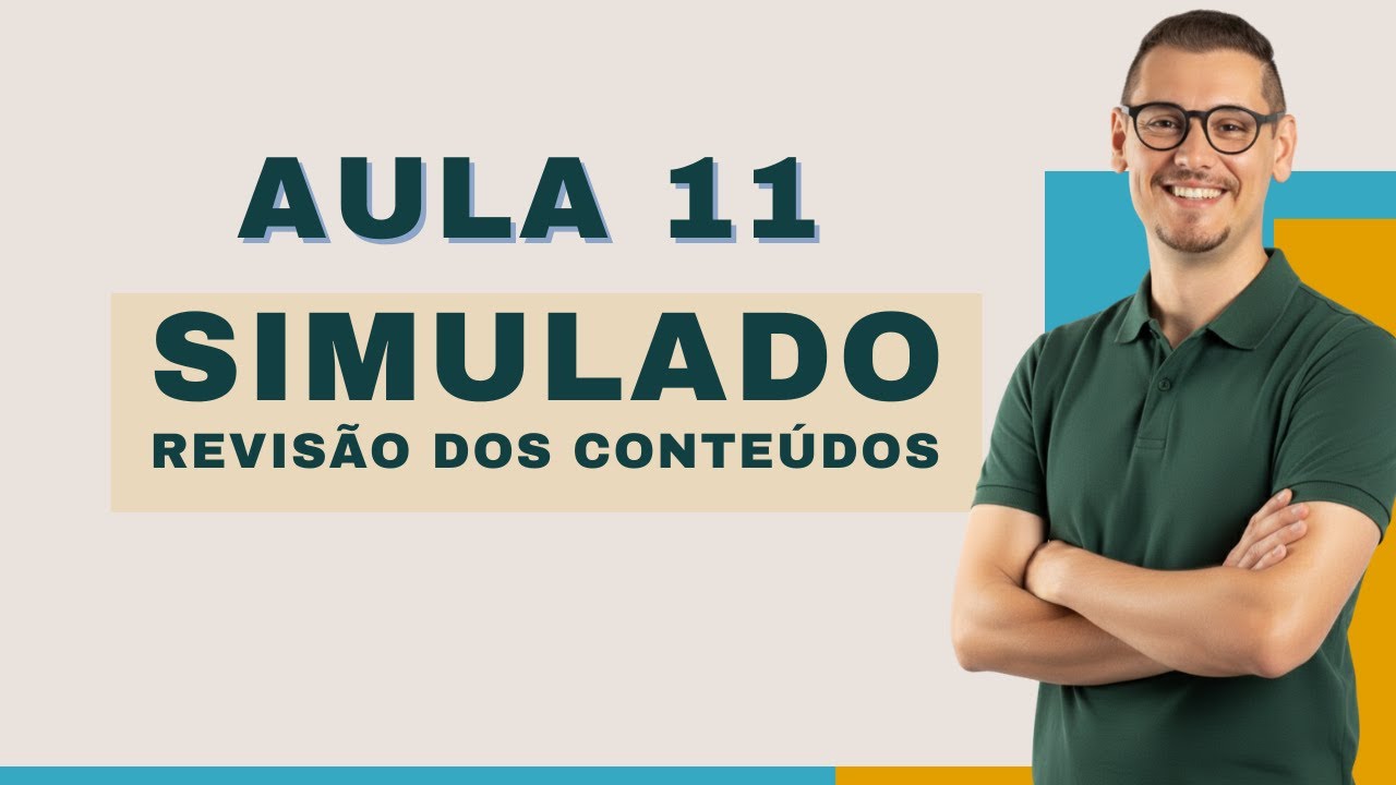 AULA 11   SIMULADO 1