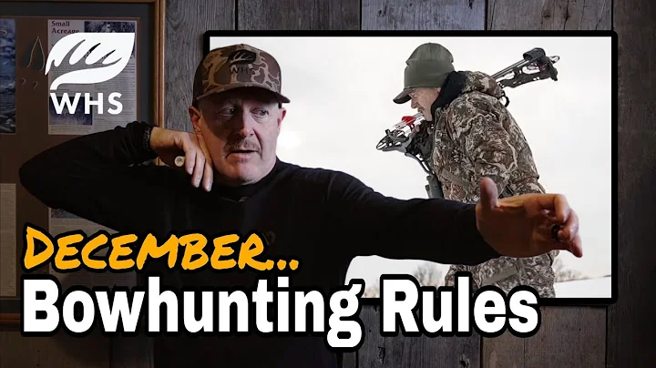 December Bowhunting Rules