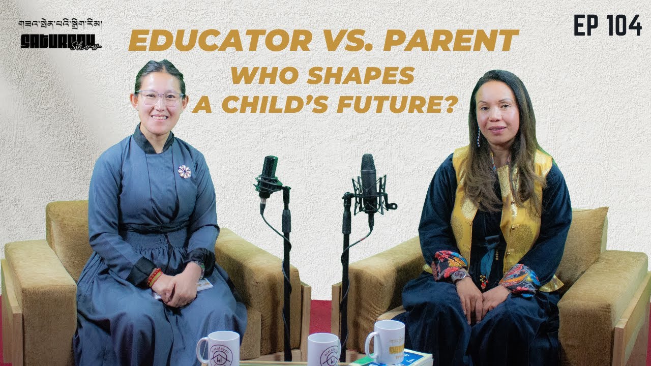 STANZIN KUNZANG | EPISODE 104 | EDUCATOR VS PARENTS | A’ GARTHS: THE SPAL-LDAN SCHOOL
