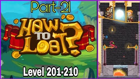 !! How to Loot !! Level 201-210 How to Loot Pin Pull & Hero Rescue Game Play
