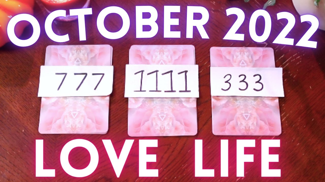 October 2022 LOVE LIFE PREDICTIONS 🥰💕 What is Coming up Next in Your Love Life?🔥 (Pick a Card)