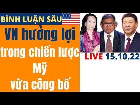 #1 LIVE: VN hưởng lợi trong chiến lược Mỹ vừa công bố [Đỗ Dzũng x NVTDtv] Mới Nhất