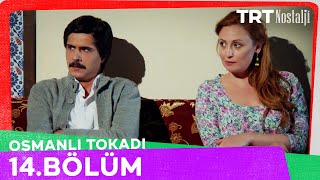 Osmanlı Tokadı 14. Bölüm