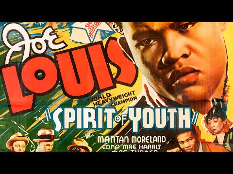 Spirit of Youth (1938) JOE LOUIS FIGHT FILM - YouTube