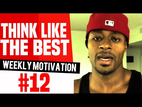 Dre Baldwin: Weekly Motivation #12 | Think Like Th...