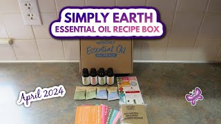 SIMPLY EARTH Essential Oils Recipe Box! April 2024