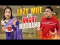 Lazy wife vs angry husband  nandus world  crazy family 2022   telugu comedy